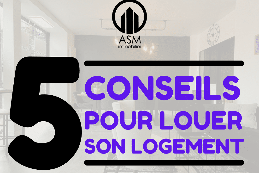 Comment louer son logement ?