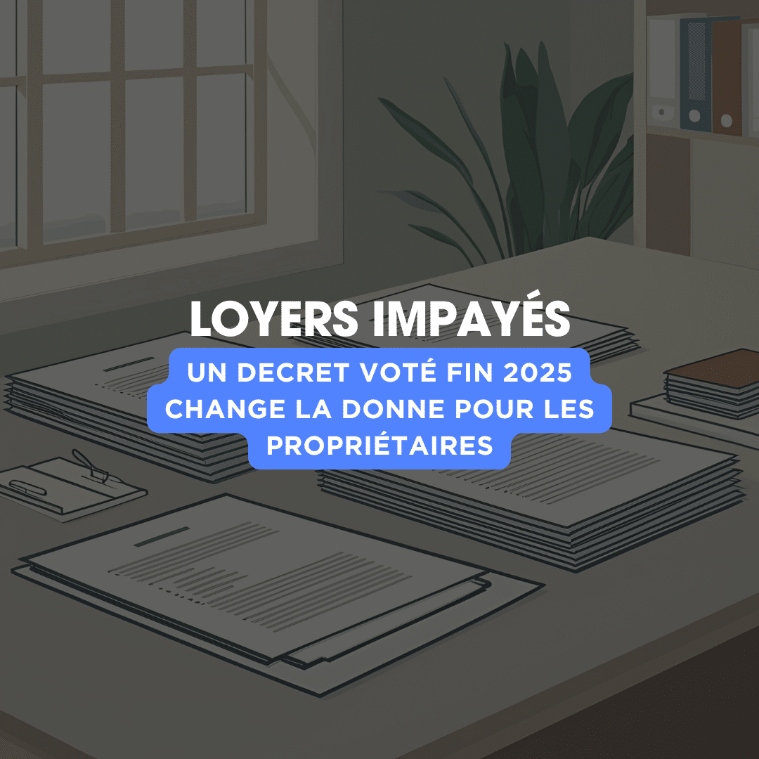 Loyers impayés à Courbevoie en 2026? un décret change la donne