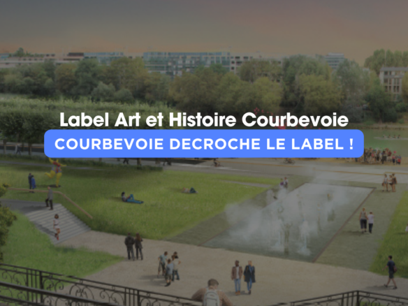Label Art et Histoire Courbevoie : ASM immobilier