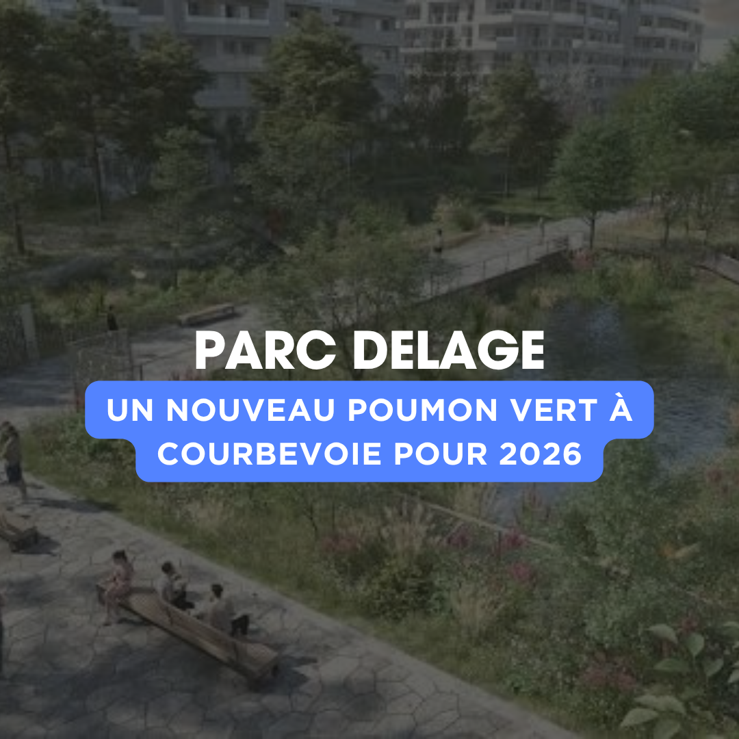 Le parc DELAGE à Courbevoie vous accueil enfin e n 2026 !