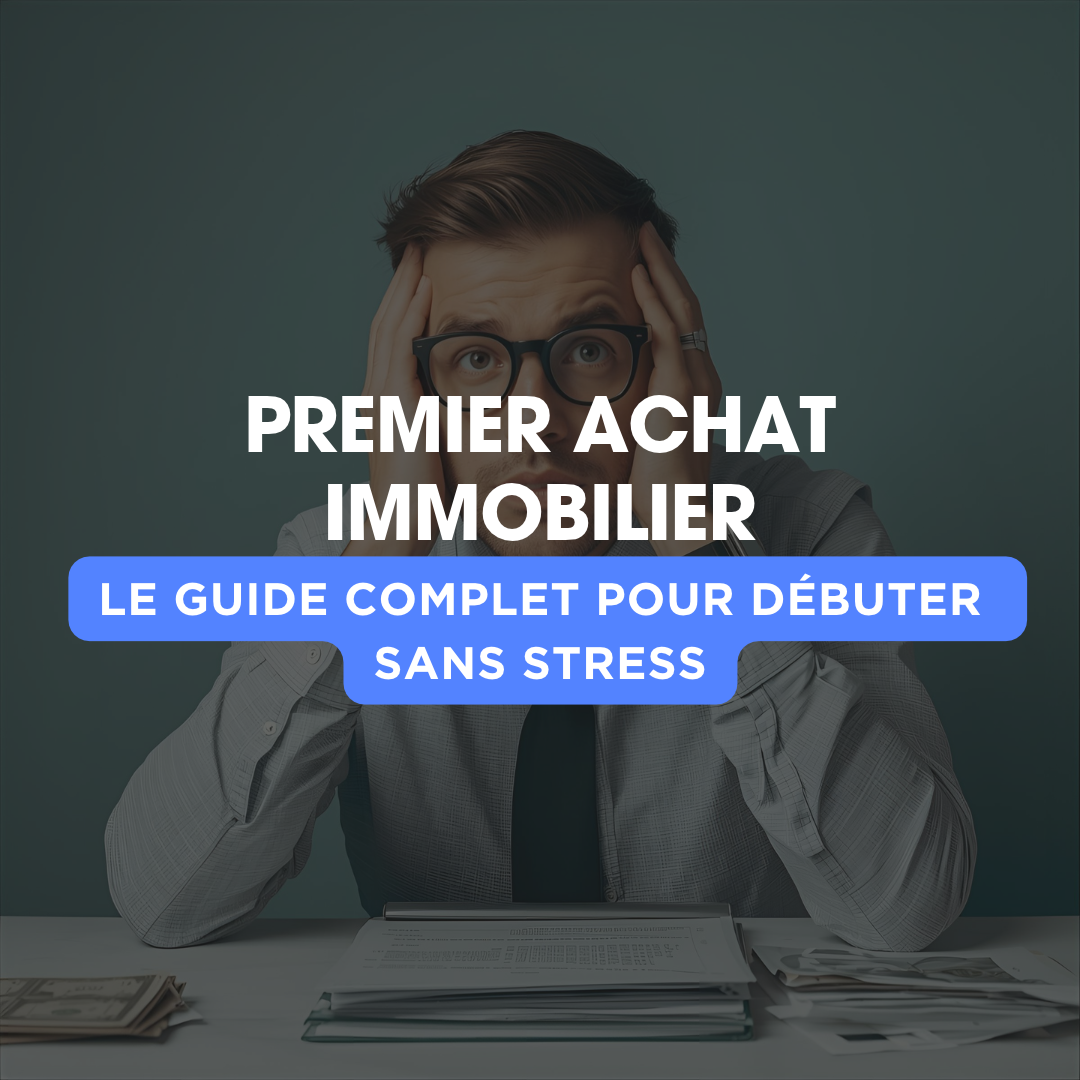 Premier achat immobilier ? vous etes primo accédant le guide pour acheter sans stress à Courbevoie